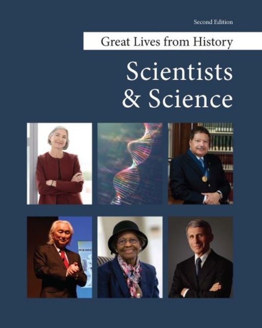 Great Lives from History: Scientists and Science, Second Edition, Hardback Book