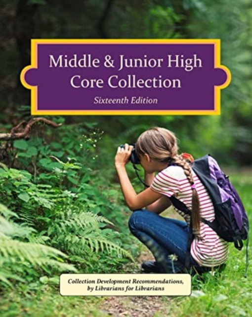 Middle & Junior High Core Collection, Hardback Book