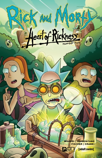 Rick and Morty: Heart of Rickness #2 : Heart of Rickness, PDF eBook