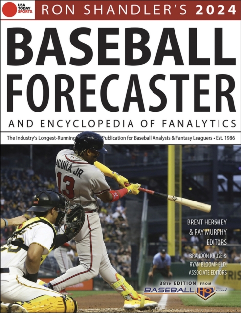 Ron Shandler's 2024 Baseball Forecaster : And Encyclopedia of Fanalytics, Paperback / softback Book