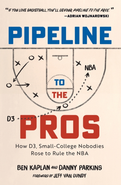 Pipeline to the Pros, Hardback Book