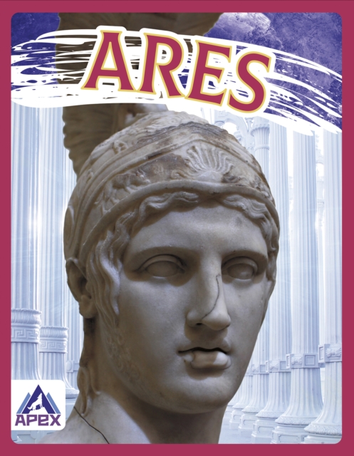 Greek Gods and Goddesses: Ares, Hardback Book