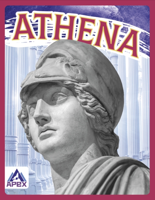 Greek Gods and Goddesses: Athena, Hardback Book