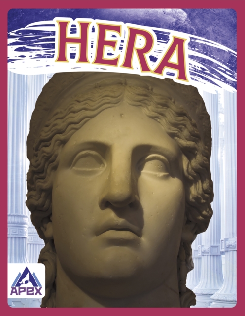 Greek Gods and Goddesses: Hera, Hardback Book