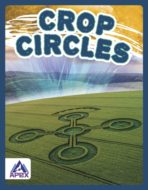 Unexplained: Crop Circles, Hardback Book