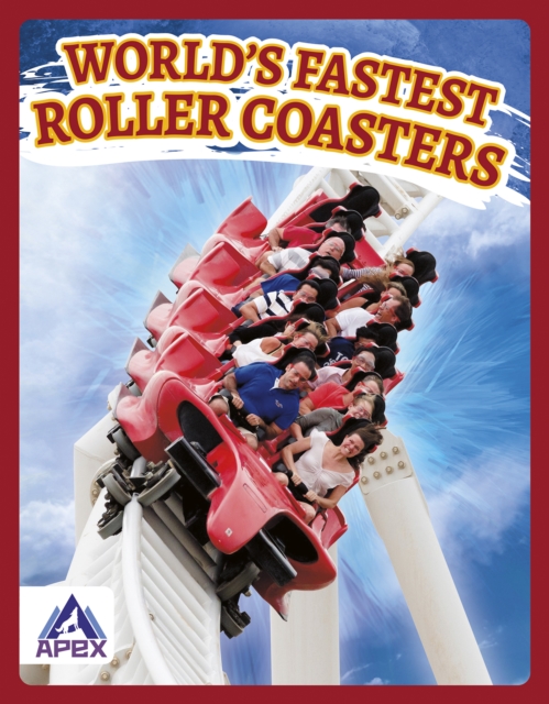 World's Fastest Roller Coasters, Hardback Book