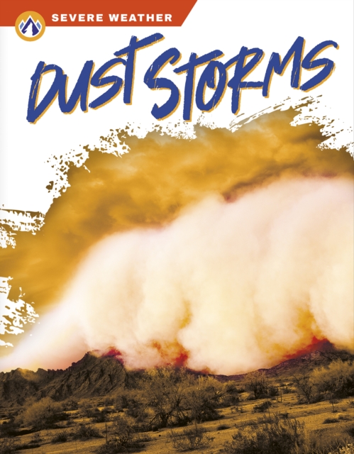 Severe Weather: Dust Storms, Hardback Book