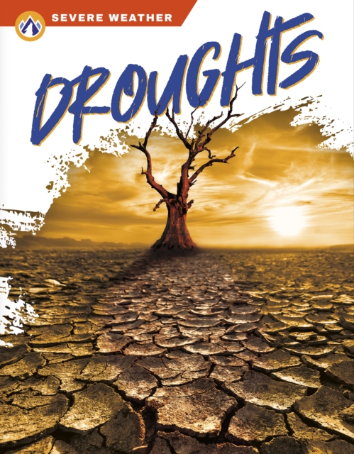 Severe Weather: Droughts, Paperback / softback Book