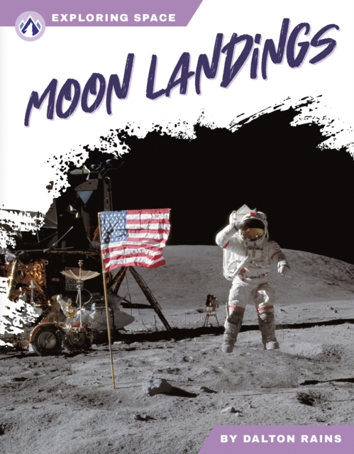 Exploring Space: Moon Landings, Hardback Book