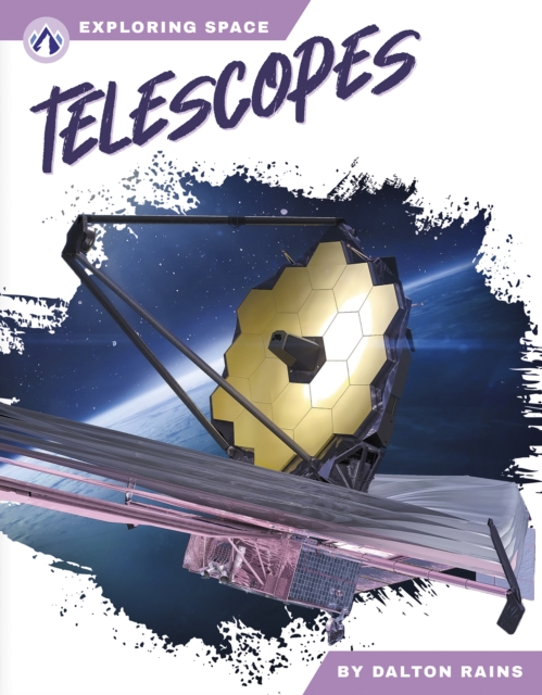 Exploring Space: Telescopes, Hardback Book