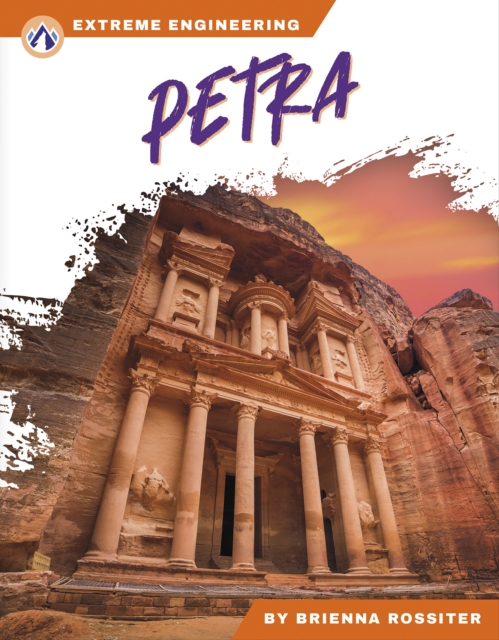 Extreme Engineering: Petra, Hardback Book
