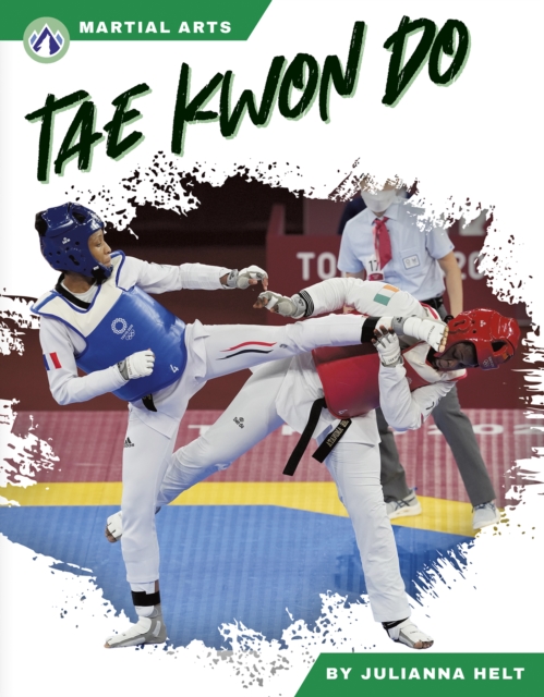 Martial Arts: Tae Kwon Do, Hardback Book