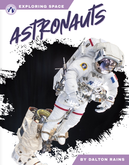Exploring Space: Astronauts, Paperback / softback Book