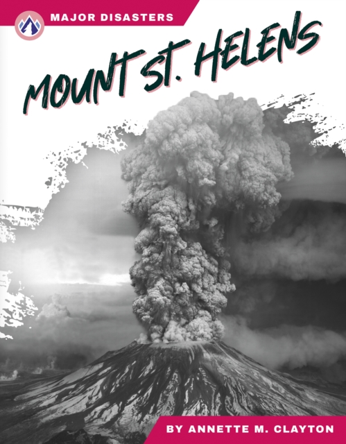 Major Disasters: Mount St. Helens, Paperback / softback Book