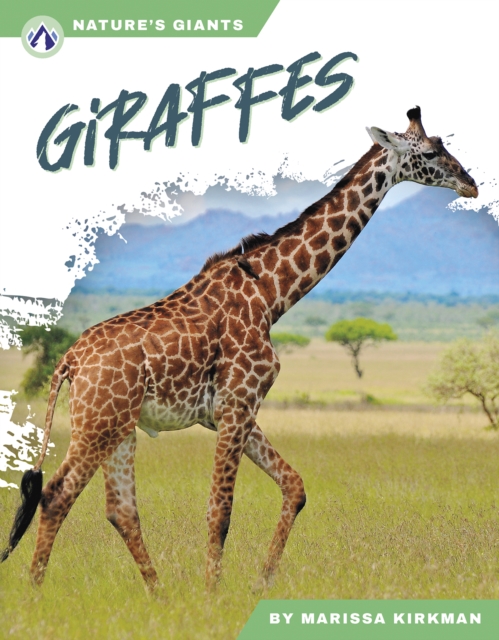 Nature's Giants: Giraffes, Hardback Book
