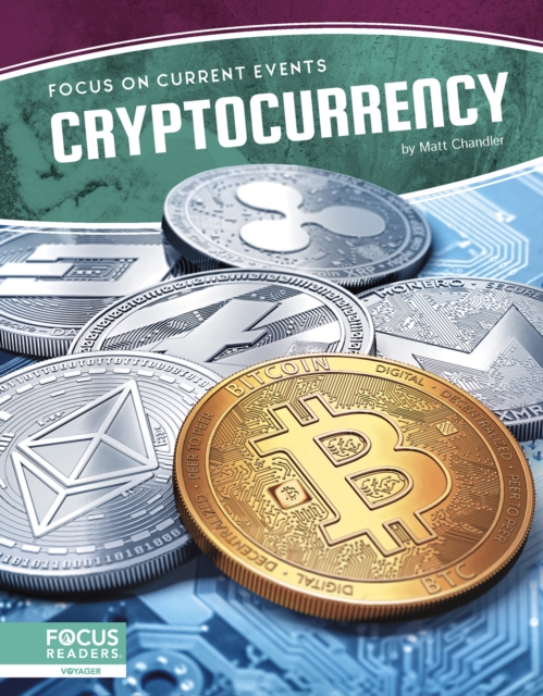 Focus on Current Events: Cryptocurrency, Hardback Book