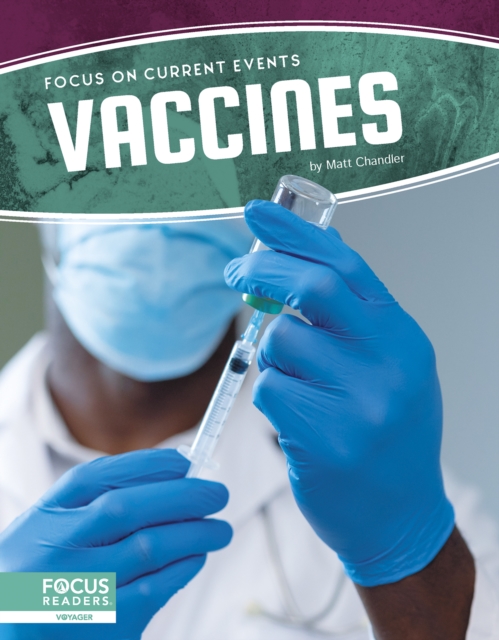 Focus on Current Events: Vaccines, Hardback Book
