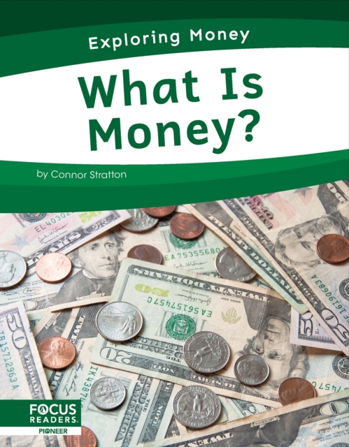 Exploring Money: What is Money?, Paperback / softback Book