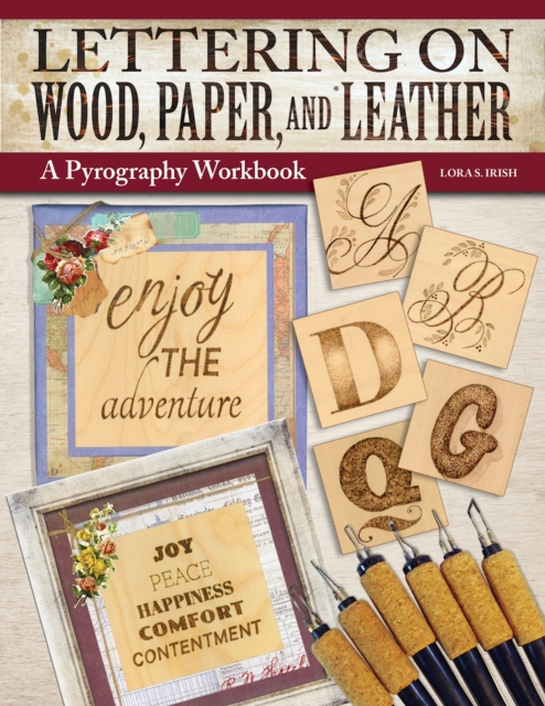 Lettering on Wood, Paper, and Leather : A Pyrography Workbook, EPUB eBook