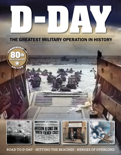 D-Day : The Greatest Military Operation in History, EPUB eBook
