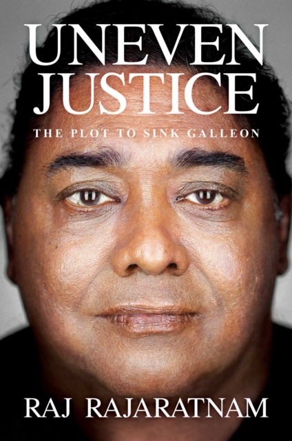 Uneven Justice : The Plot to Sink Galleon, EPUB eBook