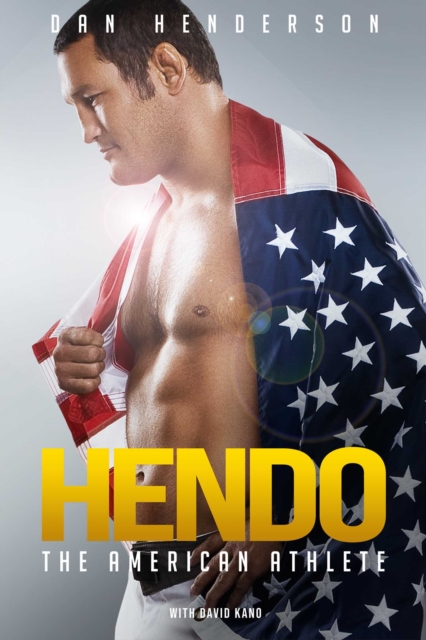 Hendo : The American Athlete, EPUB eBook