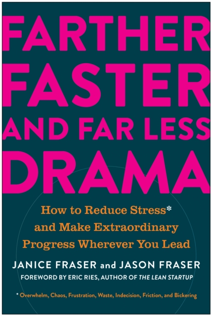 Farther, Faster, and Far Less Drama, EPUB eBook