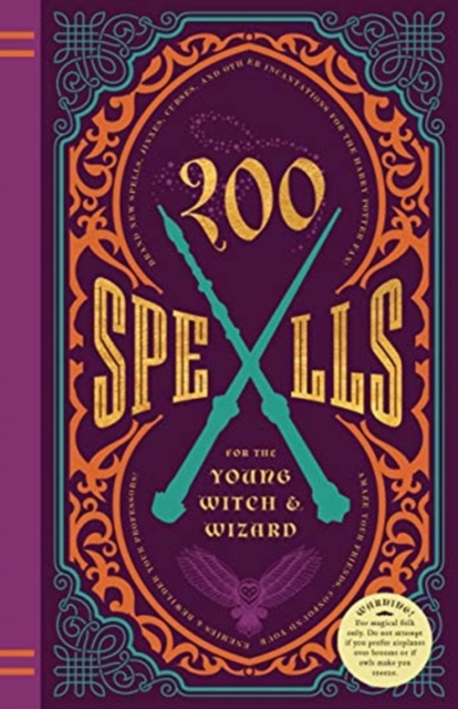200 SPELLS FOR THE YOUNG WITCH WIZARD, Hardback Book