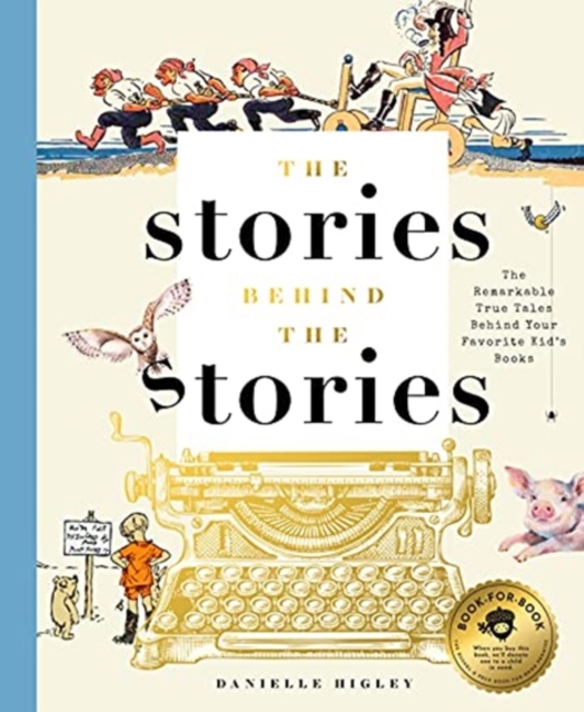 STORIES BEHIND THE STORIES, Hardback Book