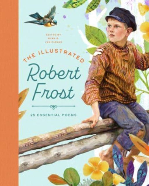 ILLUSTRATED ROBERT FROST, Hardback Book