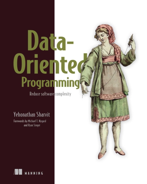 Data-Oriented Programming : Reduce software complexity, EPUB eBook