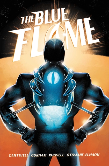 The Blue Flame: The Complete Series, Paperback / softback Book