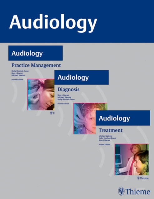 AUDIOLOGY, 3-Volume Set : Diagnosis, Treatment and Practice Management, EPUB eBook