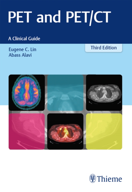 PET and PET/CT : A Clinical Guide, EPUB eBook