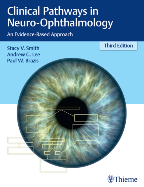 Clinical Pathways in Neuro-Ophthalmology : An Evidence-Based Approach, EPUB eBook