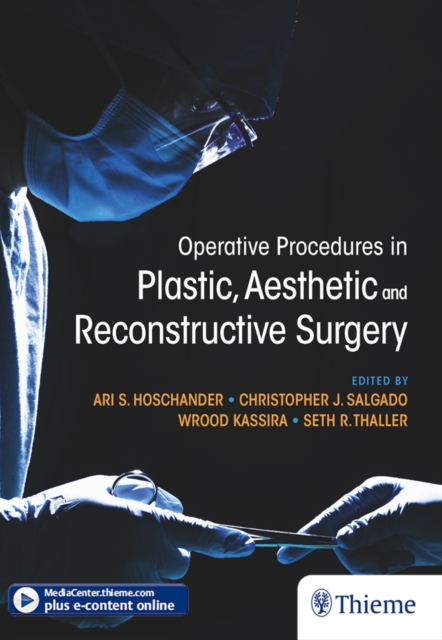 Operative Procedures in Plastic, Aesthetic and Reconstructive Surgery, EPUB eBook