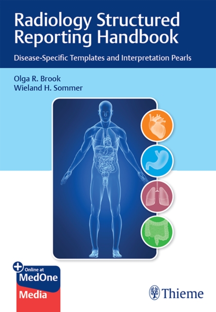 Radiology Structured Reporting Handbook : Disease-Specific Templates and Interpretation Pearls, EPUB eBook