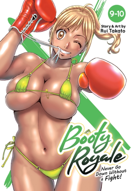 Booty Royale: Never Go Down Without a Fight! Vols. 9-10, Paperback / softback Book