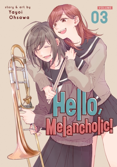 Hello, Melancholic! Vol. 3, Paperback / softback Book