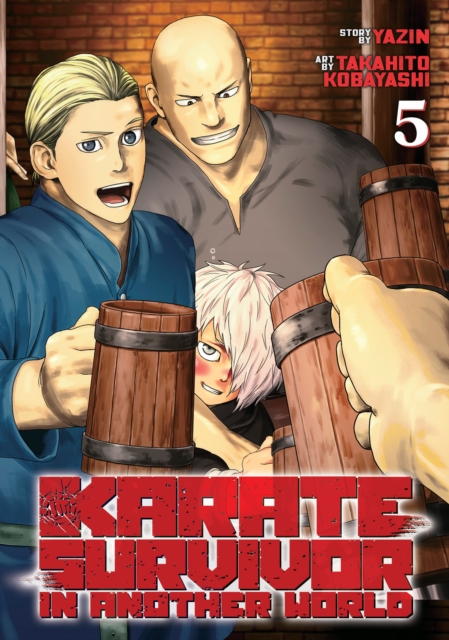 Karate Survivor in Another World (Manga) Vol. 5, Paperback / softback Book