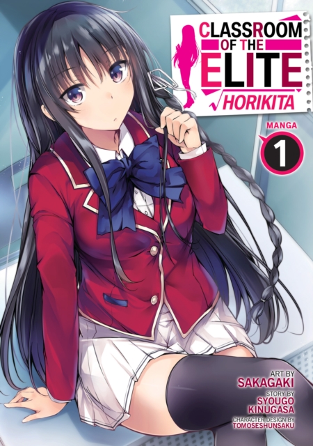 Classroom of the Elite: Horikita (Manga) Vol. 1, Paperback / softback Book