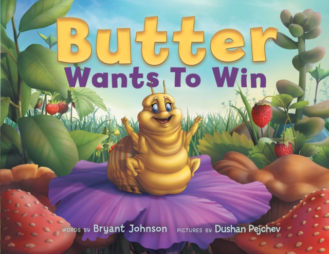 Butter Wants to Win, EPUB eBook