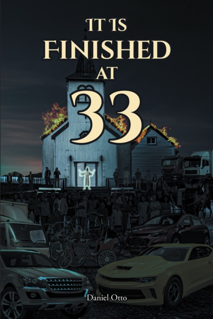 It Is Finished at 33, EPUB eBook