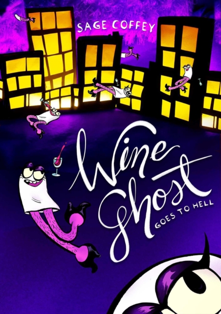Wine Ghost Goes to Hell, Paperback / softback Book