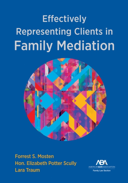 Effectively Representing Clients in Family Mediation, EPUB eBook