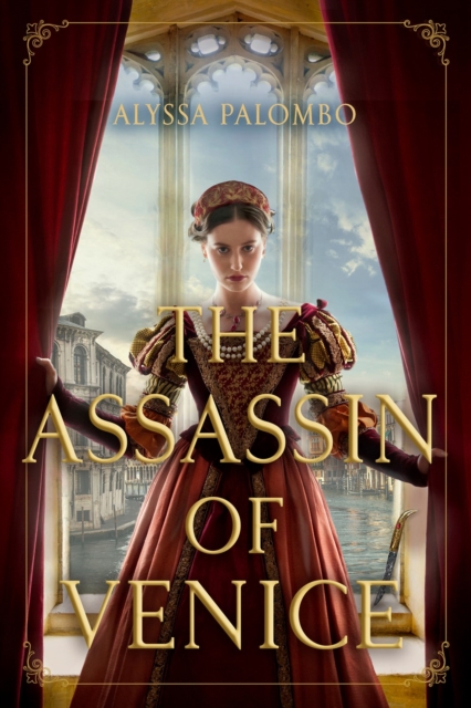 The Assassin of Venice : A Novel, Hardback Book