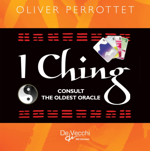 I Ching. Consult the oldest oracle, EPUB eBook