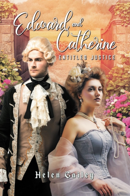 Edward and Catherine : Entitled Justice, EPUB eBook