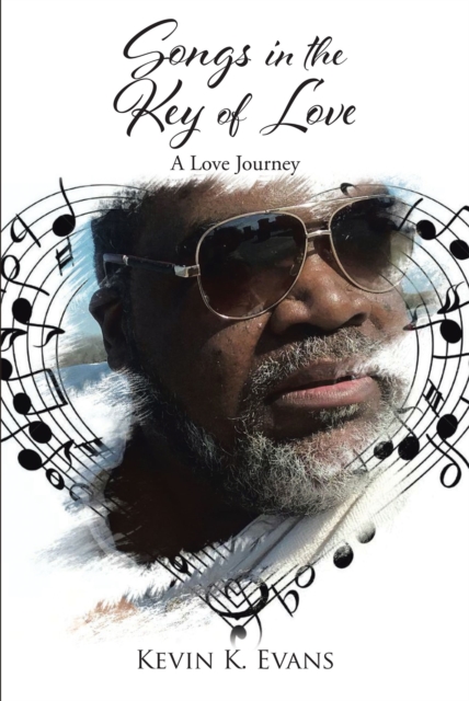 Songs in the Key of Love : A Love Journey, EPUB eBook