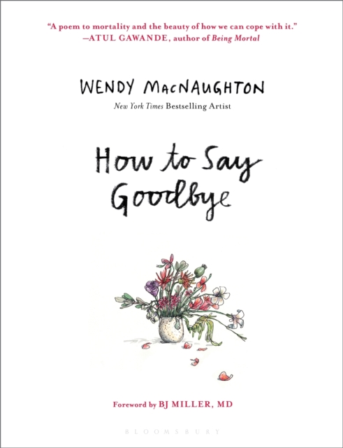 How to Say Goodbye, Hardback Book